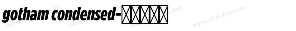 gotham condensed字体转换